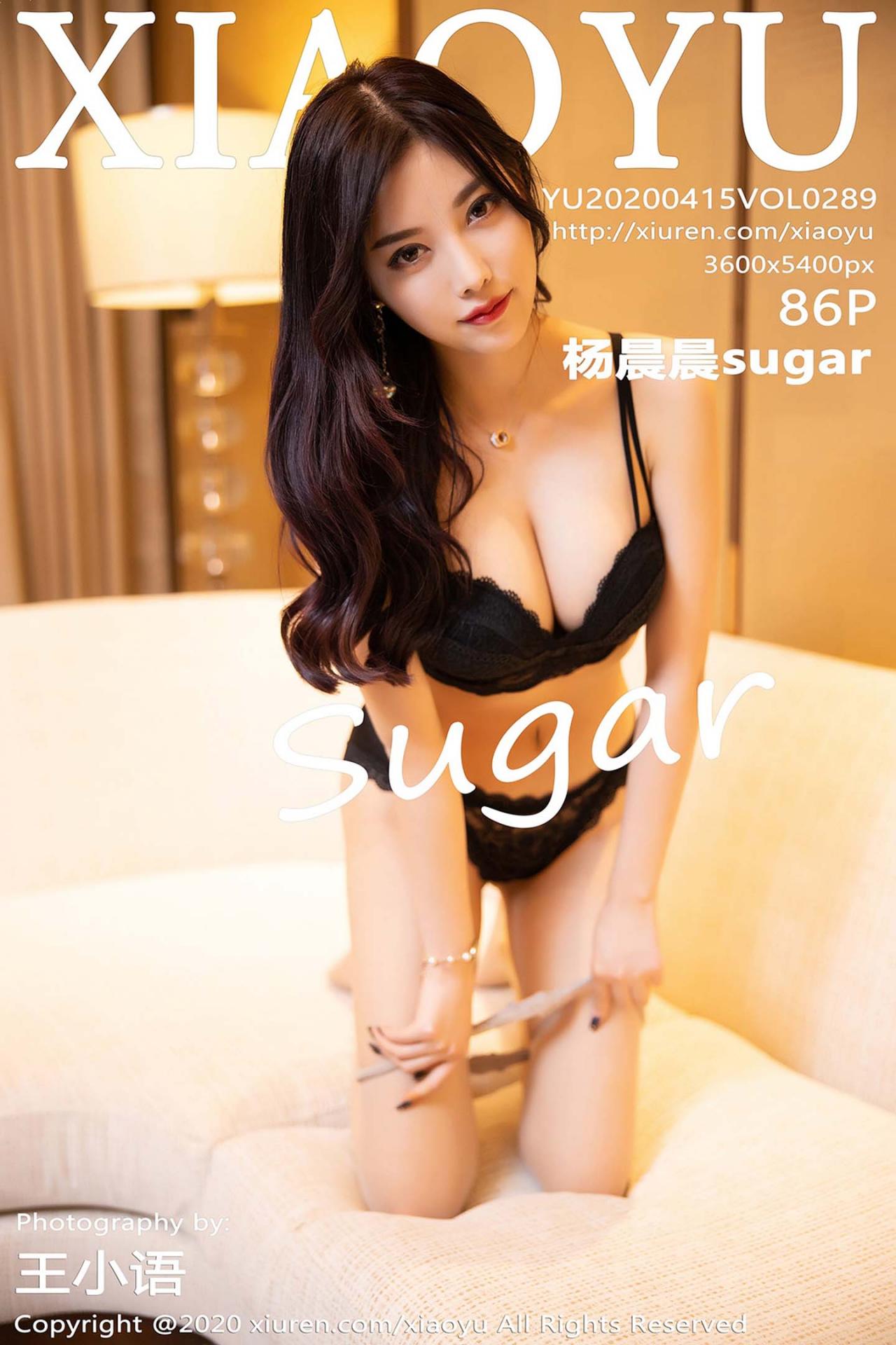 [XIAOYU语画界] 2020.04.15 VOL.289 杨晨晨sugar 黑色吊裙与朦胧丝袜