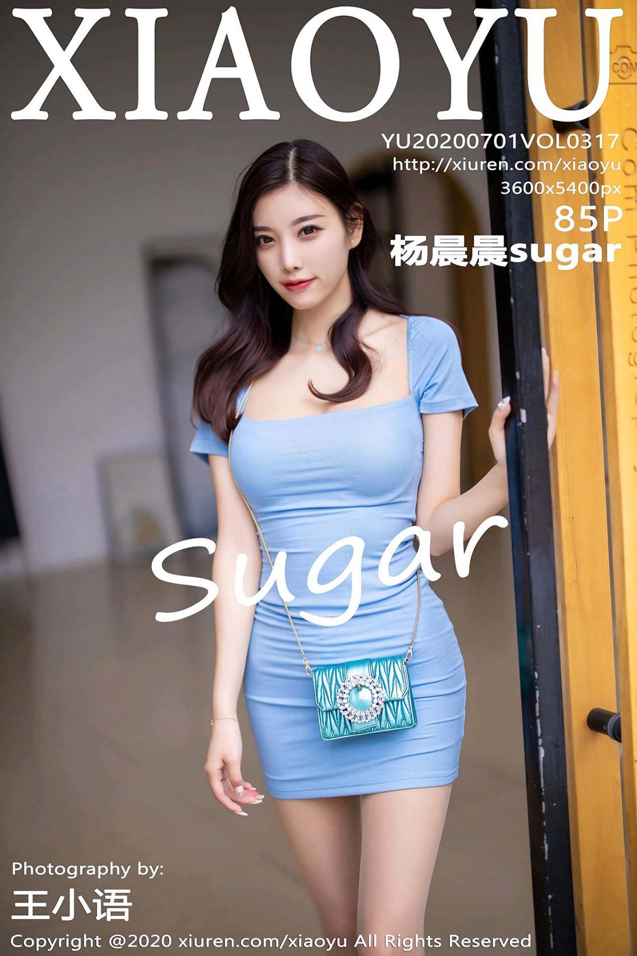 [XIAOYU语画界] 2020.07.01 VOL.317 杨晨晨sugar 性感街拍写真