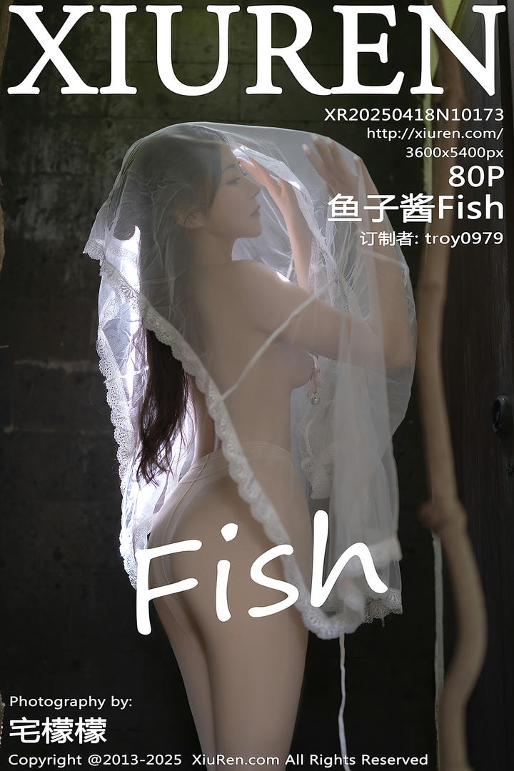 [Xiuren秀人网]2025.04.18 NO.10173 鱼子酱Fish