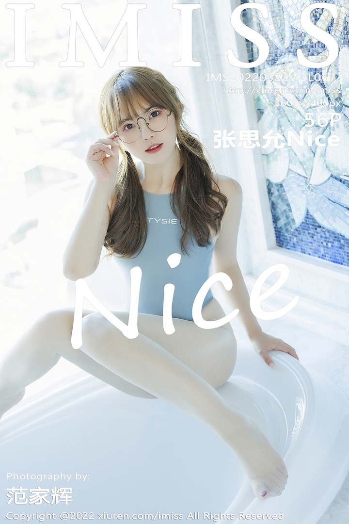 [IMiss爱蜜社]2022.03.22 VOL.673 张思允Nice